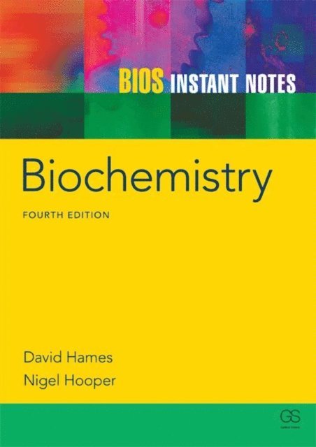 Nigel Hooper, David Hames - BIOS Instant Notes in Biochemistry, E-bok