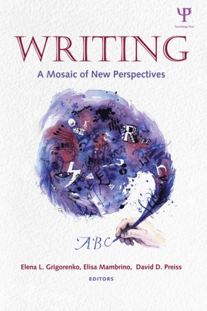 David D. Preiss, Elisa Mambrino, Elena L. Grigorenko - Writing, E-bok