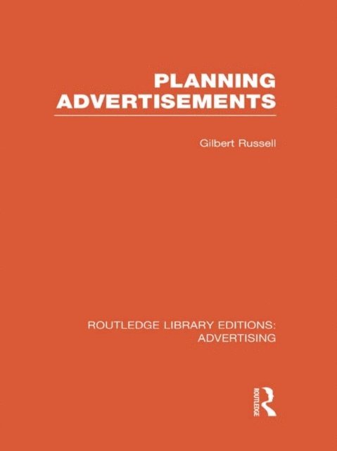Gilbert Russell - Planning Advertisements (RLE Advertising), E-bok