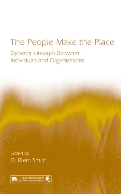 D. Brent Smith - People Make the Place, E-bok