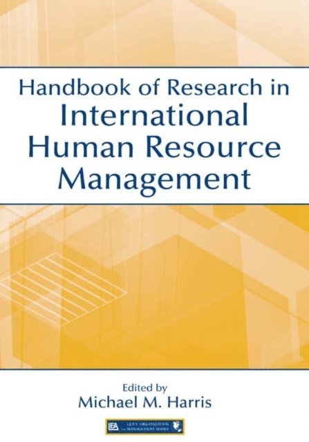 Michael M. Harris - Handbook of Research in International Human Resource Management, E-bok