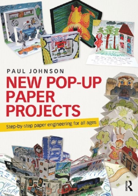 Paul Johnson - New Pop-Up Paper Projects, E-bok