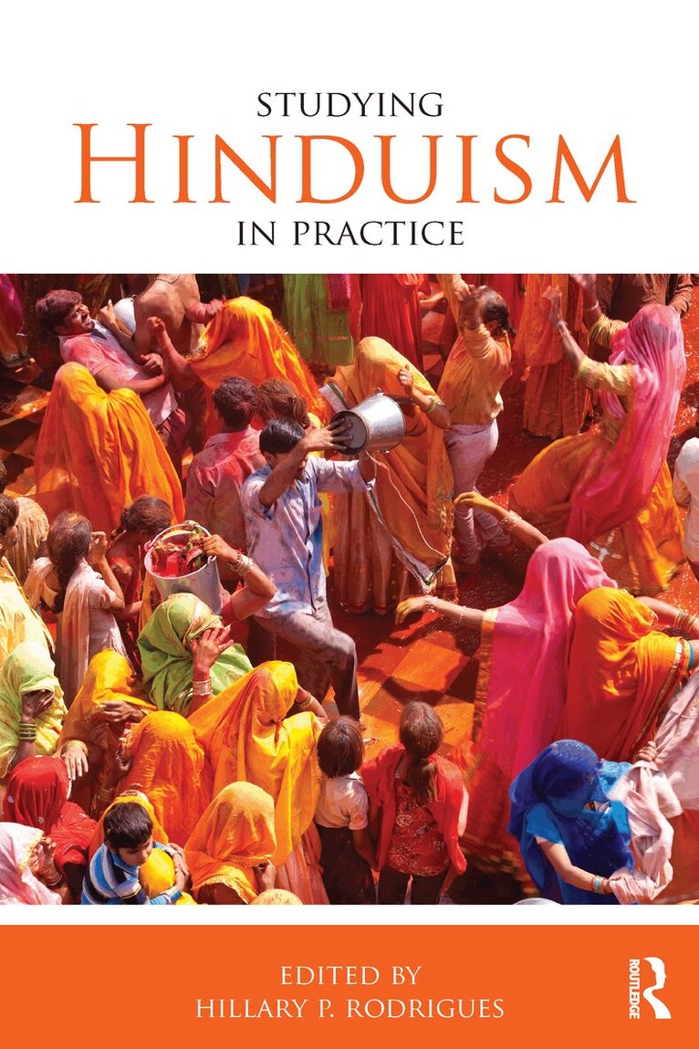 Hillary P. Rodrigues - Studying Hinduism in Practice, E-bok