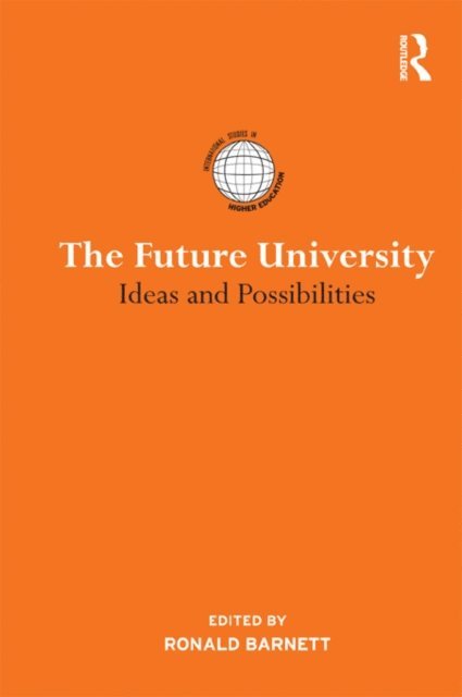 Ronald Barnett - Future University, E-bok