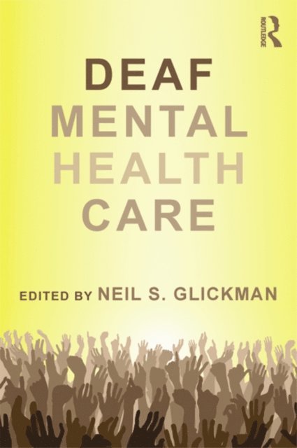 Neil S. Glickman - Deaf Mental Health Care, E-bok