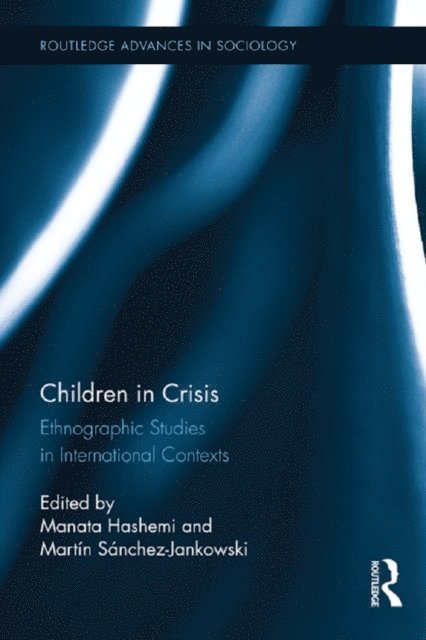 Martin Sanchez-Jankowski, Manata Hashemi - Children in Crisis, E-bok