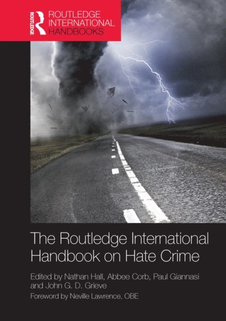 John Grieve, Paul Giannasi, Abbee Corb, Nathan Hall - Routledge International Handbook on Hate Crime, E-bok
