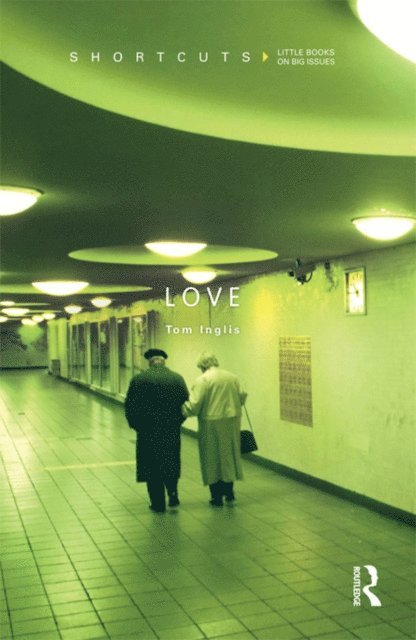Tom Inglis - Love, E-bok