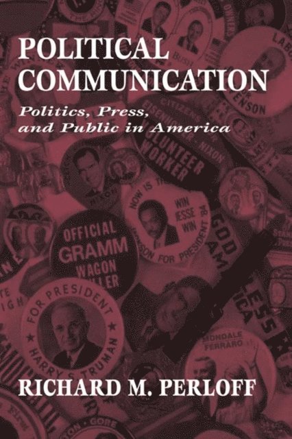 Richard M. Perloff - Political Communication, E-bok