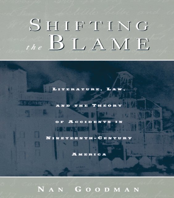 Nan Goodman - Shifting the Blame, E-bok