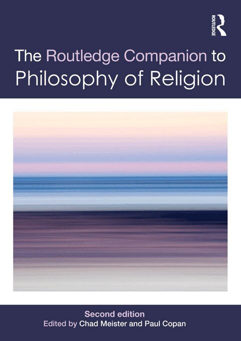 Chad Meister, Paul Copan - Routledge Companion to Philosophy of Religion, E-bok