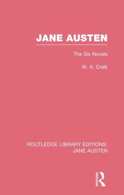 Wendy Craik - Jane Austen (RLE Jane Austen), E-bok