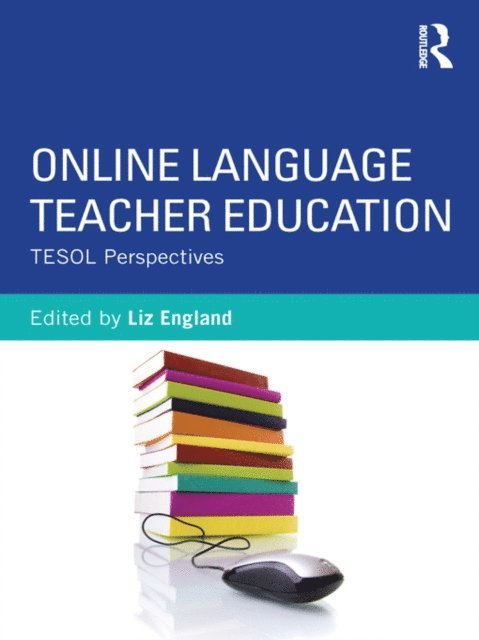 Liz England - Online Language Teacher Education, E-bok