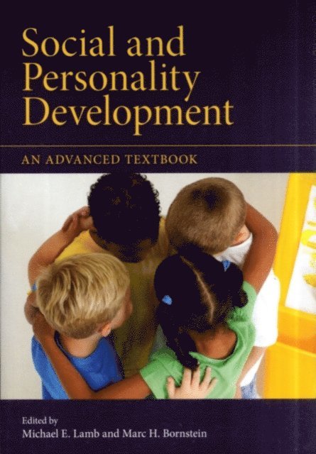 Marc H. Bornstein, Michael E. Lamb - Social and Personality Development, E-bok