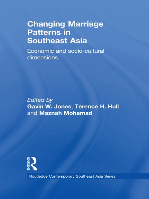 Gavin W. Jones, Terence H. Hull, Maznah Mohamad - Changing Marriage Patterns in Southeast Asia, E-bok