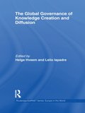 Global Governance of Knowledge Creation and Diffusion