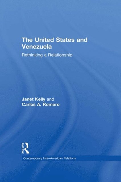 Janet Kelly, Carlos A. Romero - United States and Venezuela, E-bok