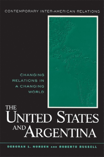 Roberto Guillermo Russell, Deborah Norden - United States and Argentina, E-bok