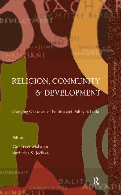 Gurpreet Mahajan, Surinder S. Jodhka - Religion, Community and Development, E-bok