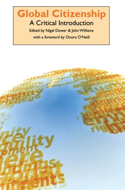 John Williams, Nigel Dower - Global Citizenship, E-bok