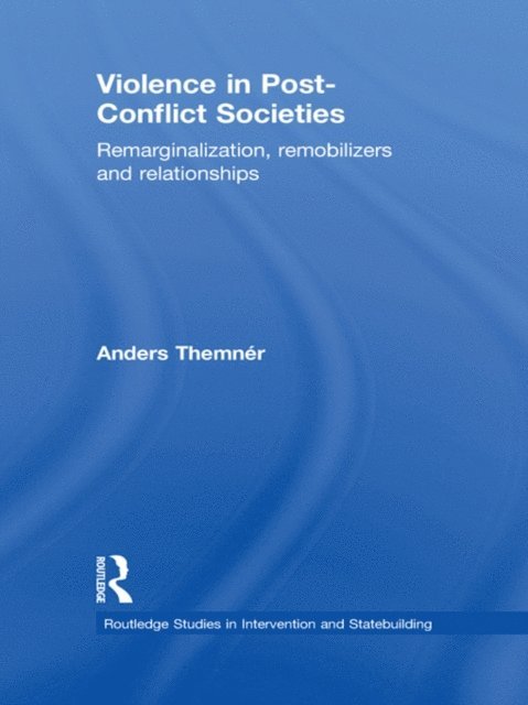 Anders Themner - Violence in Post-Conflict Societies, E-bok