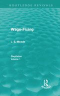Wage-Fixing (Routledge Revivals)