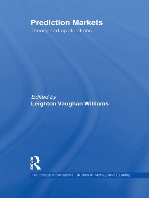 Leighton Vaughan Williams - Prediction Markets, E-bok
