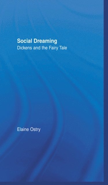 Elaine Ostry - Social Dreaming, E-bok