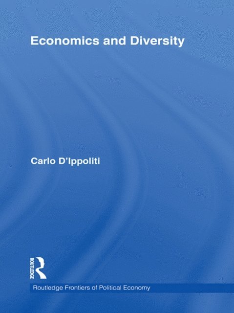 Carlo D'Ippoliti - Economics and Diversity, E-bok