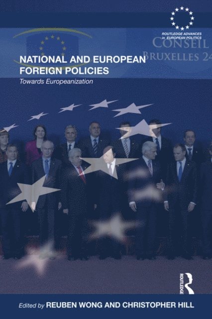 Christopher Hill, Reuben Wong - National and European Foreign Policies, E-bok