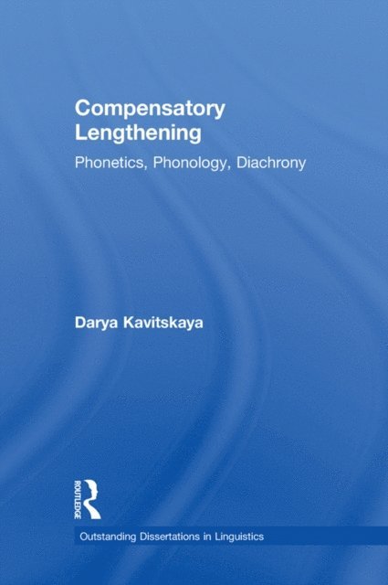 Darya Kavitskaya, Laurence Horn - Compensatory Lengthening, E-bok