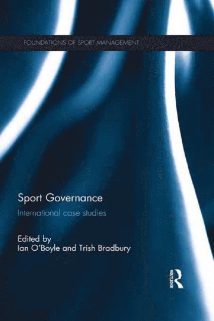 Trish Bradbury, Ian O'Boyle - Sport Governance, E-bok