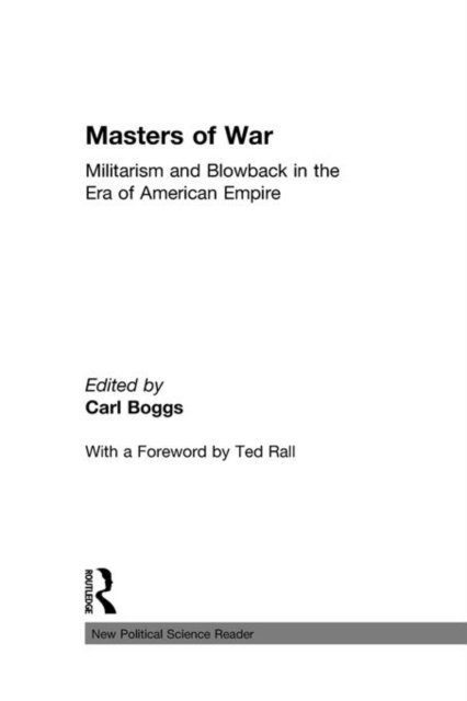 Carl Boggs - Masters of War, E-bok