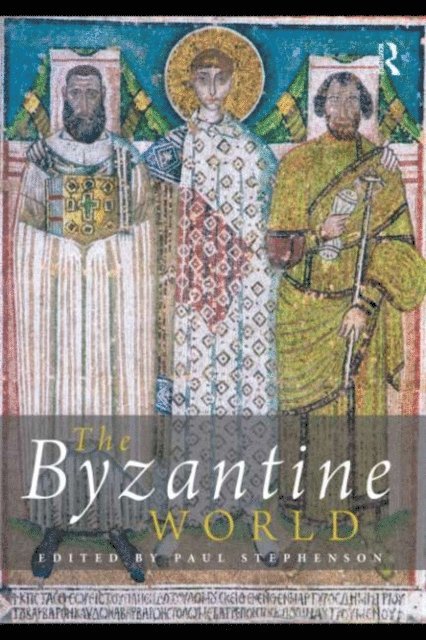 Paul Stephenson - Byzantine World, E-bok
