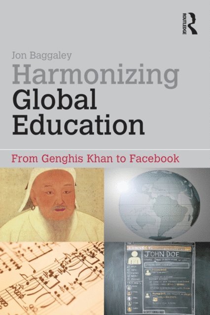 Jon Baggaley - Harmonizing Global Education, E-bok