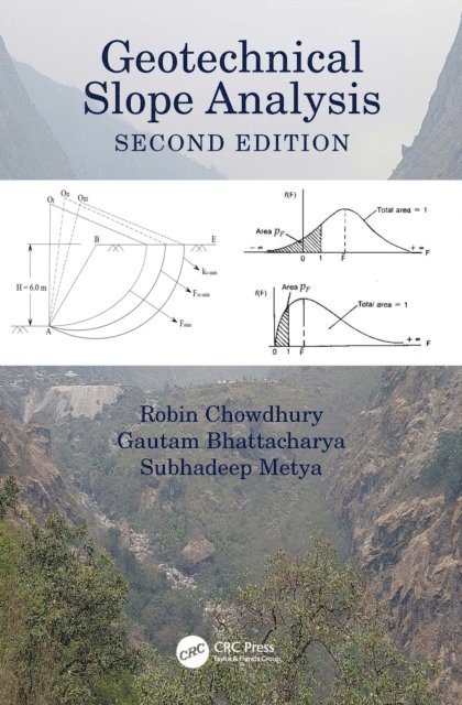 Subhadeep Metya, Gautam Bhattacharya, Robin Chowdhury - Geotechnical Slope Analysis, E-bok