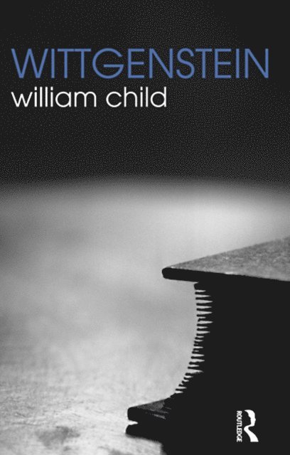 William Child - Wittgenstein, E-bok
