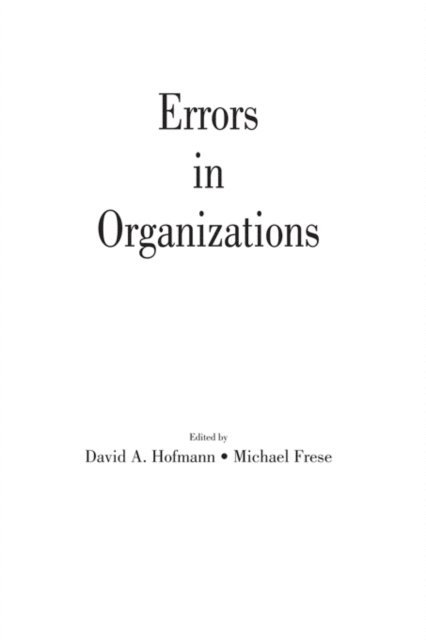 Michael Frese, David A. Hofmann - Errors in Organizations, E-bok
