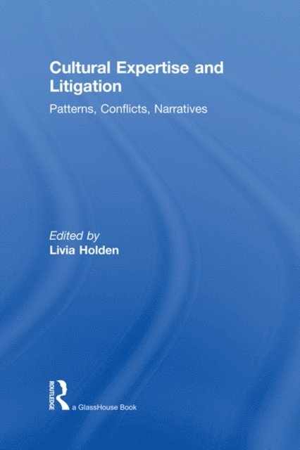 Livia Holden - Cultural Expertise and Litigation, E-bok. Tillgänglighet: Lägg i varukorg