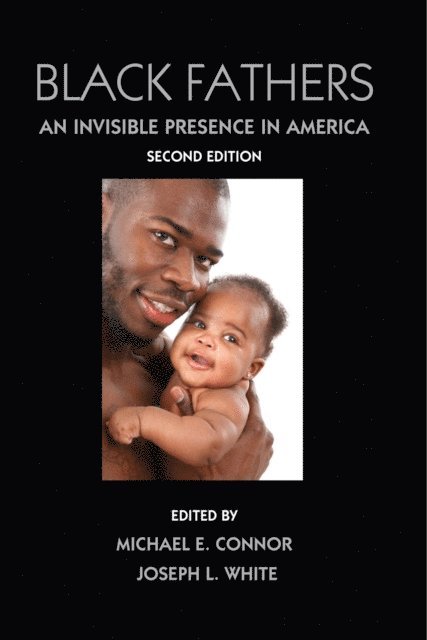 Joseph White, Michael E. Connor - Black Fathers, E-bok
