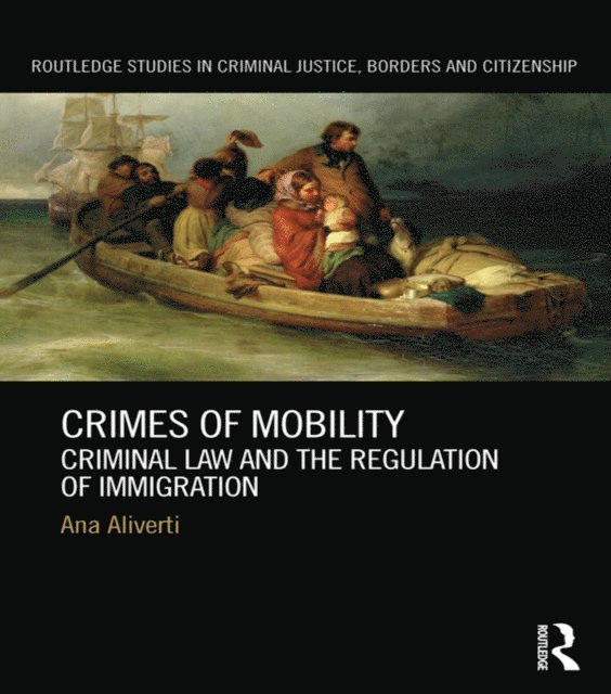 Ana Aliverti - Crimes of Mobility, E-bok