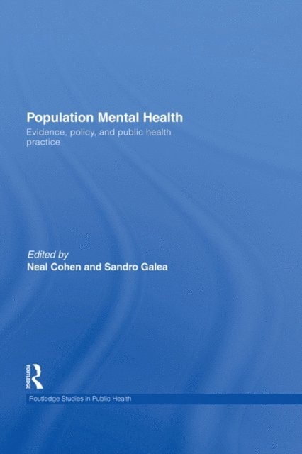 Sandro Galea, Neal Cohen - Population Mental Health, E-bok
