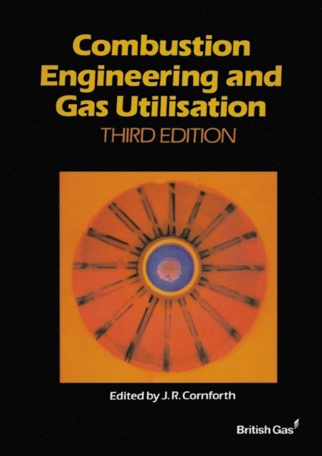 British Gas - Combustion Engineering and Gas Utilisation, E-bok