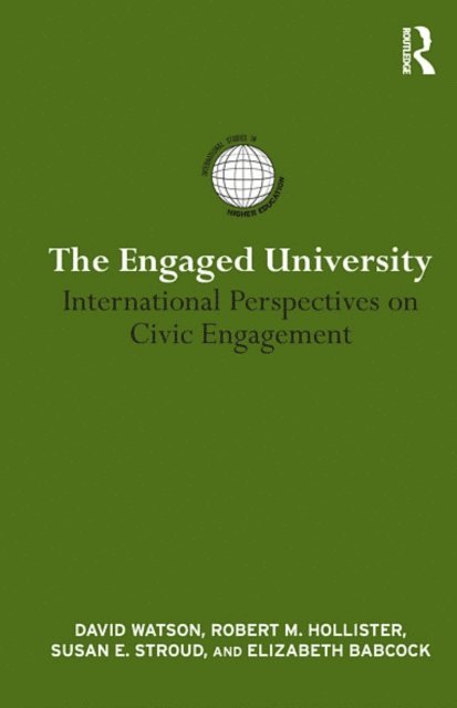 Elizabeth Babcock, Susan E. Stroud, Robert Hollister, David Watson - Engaged University, E-bok