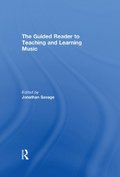 Guided Reader to Teaching and Learning Music