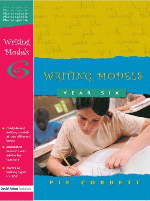 Pie Corbett - Writing Models Year 6, E-bok