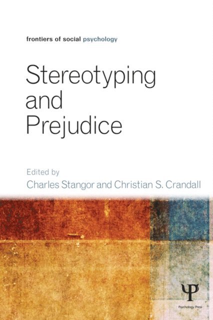 Christian S. Crandall, Charles Stangor - Stereotyping and Prejudice, E-bok