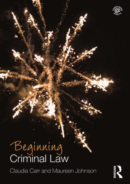 Maureen Johnson, Claudia Carr - Beginning Criminal Law, E-bok