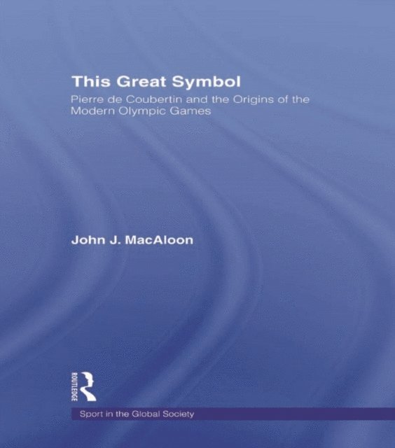 John J. Macaloon - This Great Symbol, E-bok