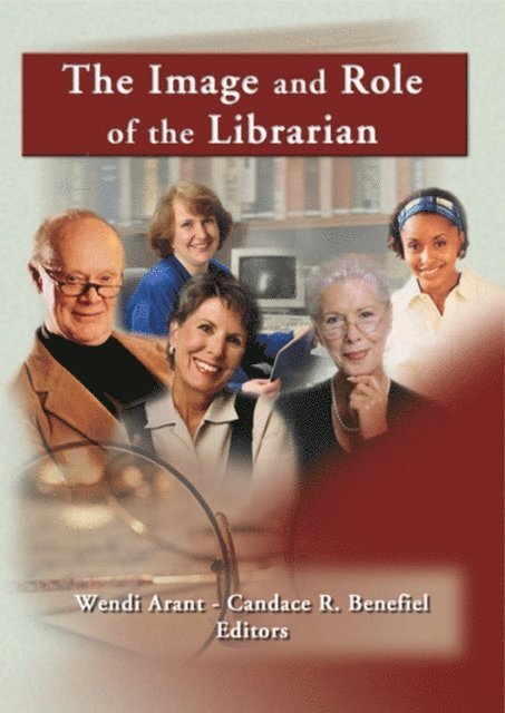 Linda S Katz - Image and Role of the Librarian, E-bok
